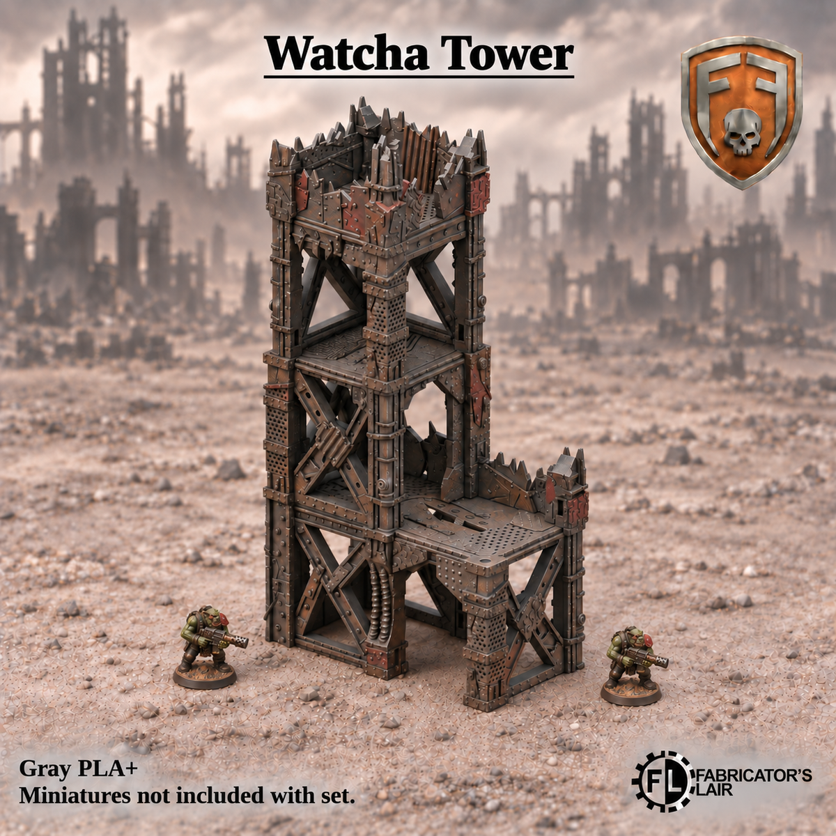 Greenskin Watcha Tower modular terrain kit. Painted example of scrap-built tower terrain, supplied unpainted in Gray PLA+. Assembly required; miniatures are not included.